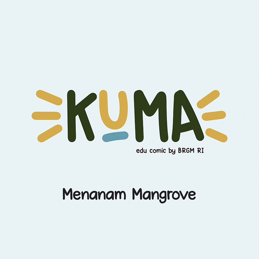 Episode 15 - Menanam Mangrove